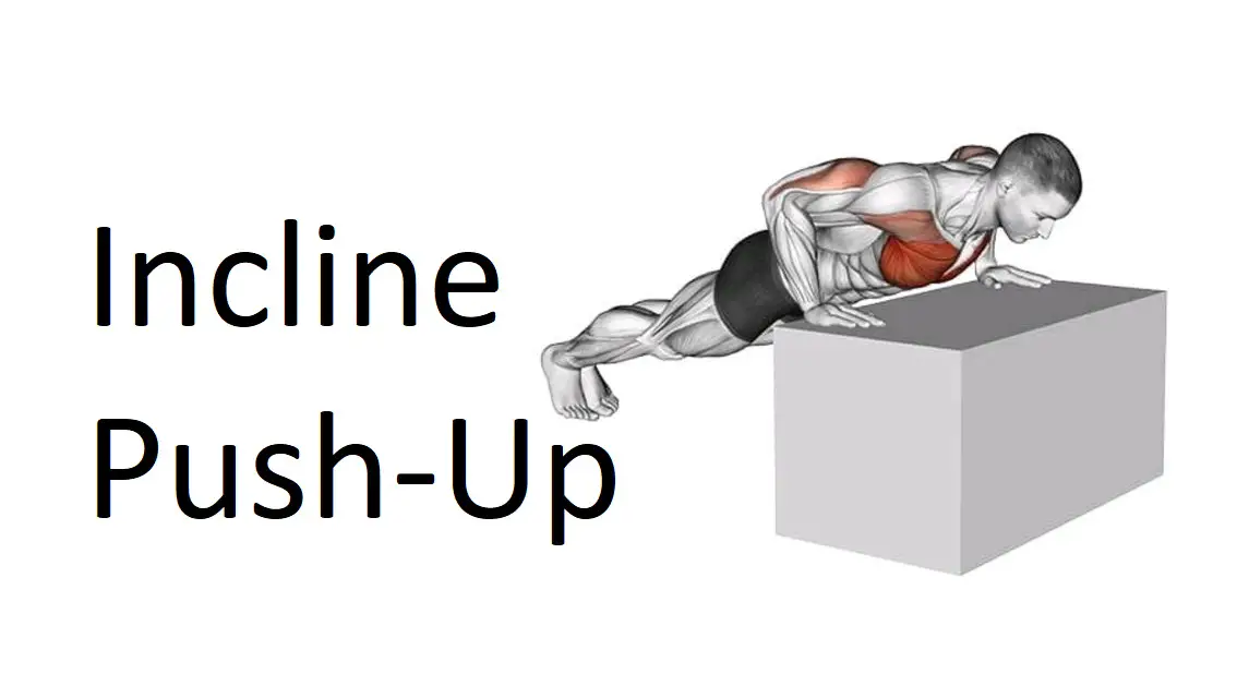 Incline Push-Up: A Comprehensive Guide to Technique, Benefits, Alternatives, and More for Upper Body Strength
