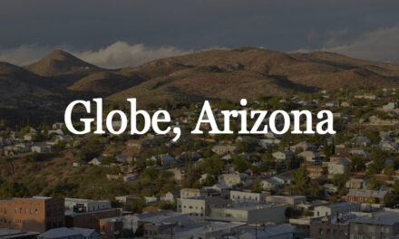 Globe, Arizona: A Hidden Gem in the Heart of the Southwest