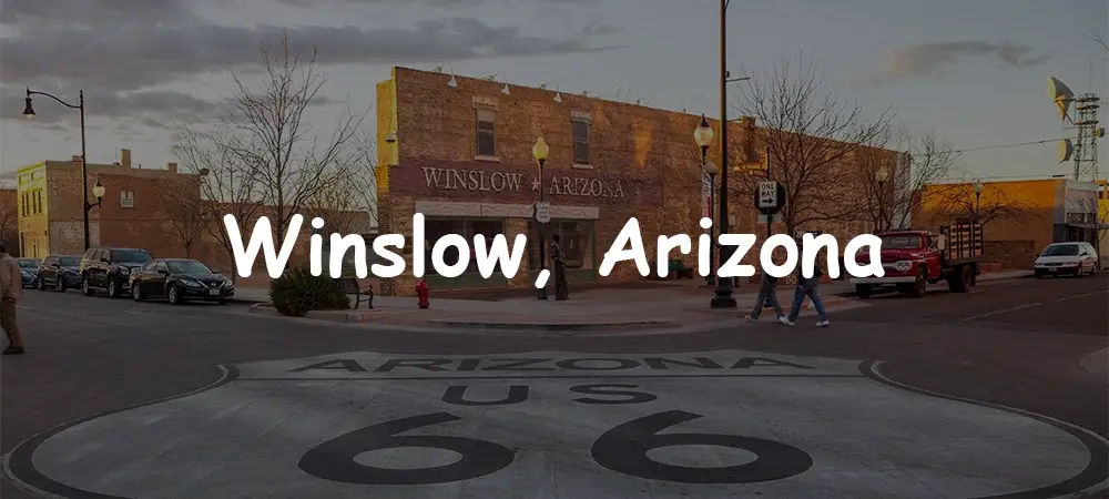 Winslow, Arizona: A Historic Route 66 Gem with Timeless Charm