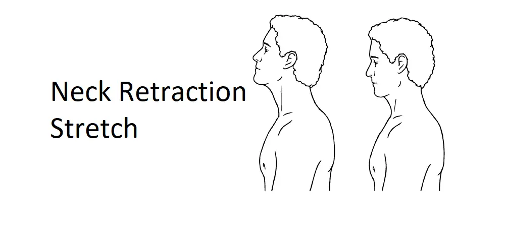 Neck Retraction Stretch: Relieve Tension and Improve Posture