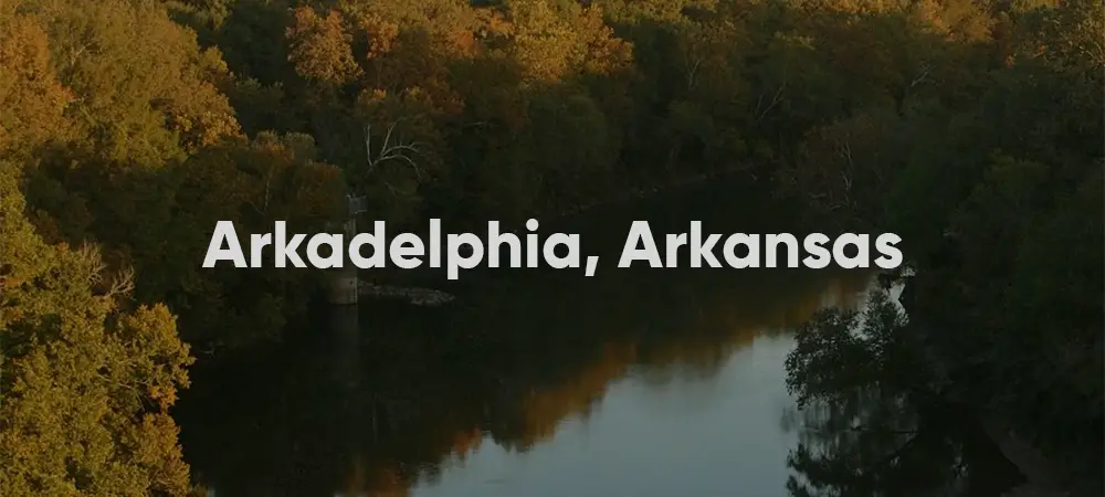 Arkadelphia, Arkansas: A Small Town with Big Charm